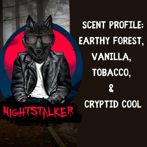 🐺 Nightstalker-A Vanilla Tobacco Forest Collection